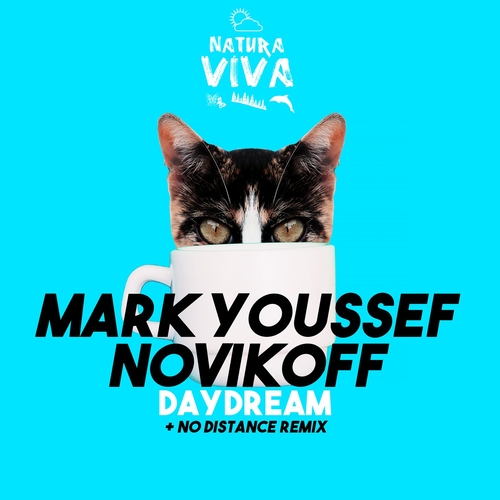 Novikoff, Mark Youssef - Daydream [NAT813]